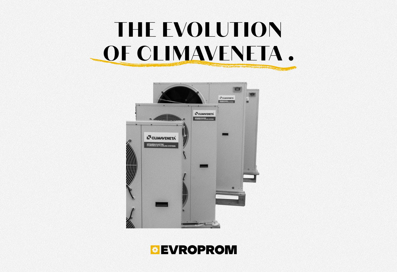 The Evolution of Climaveneta: From Engineering Classic to the Smart Cooling of the Future